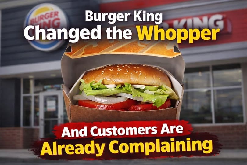 Burger King Changed the Whopper and Customers Are Already Complaining