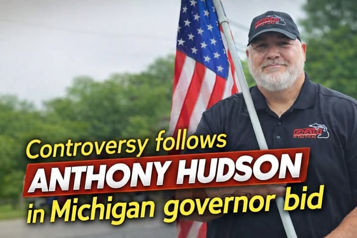 Controversy Follows Anthony Hudson in Michigan Governor Bid